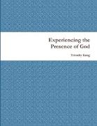 Experiencing the Presence of God