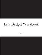 Let's Budget Workbook