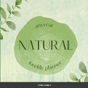 Natural Any Year Weekly Planner