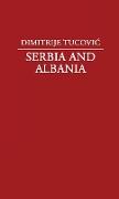 Serbia and Albania