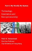 Technology, Innovation and Entrepreneurship Part I