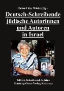 Deutsch-Schreibende jüdische Autorinnen und Autoren in Israel