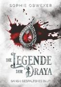 Die Legende der Draya 1: Gespaltenes Blut