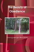 The Beauty of Obedience