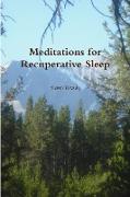 Meditations for Recuperative Sleep