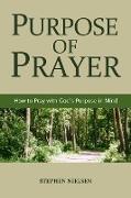 PURPOSE OF PRAYER