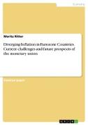 Diverging Inflation in Eurozone Countries. Current challenges and future prospects of the monetary union