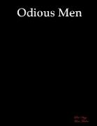 Odious Men