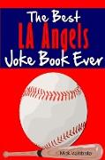 The Best LA Angels Joke Book Ever