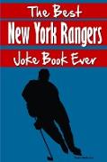 The Best New York Rangers Joke Book Ever