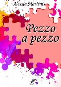 Pezzo a pezzo