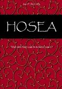 Hosea - What does God want us to learn from it?