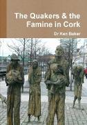 The Quakers and the Famine in West Cork