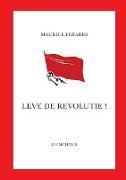 Leve de revolutie !