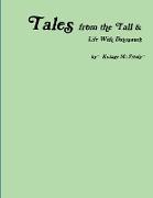 Tales from the Tall & Life With Dinosaurs