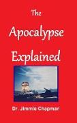 The Apocalypse Explained
