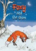Foxy and the snow