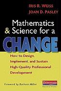 Mathematics and Science for a Change