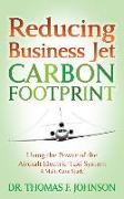 Reducing Business Jet Carbon Footprint