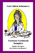 Carl Allen Schoner's Cartoon Cookbook Sampler