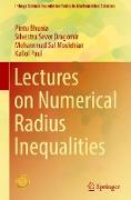 Lectures on Numerical Radius Inequalities