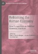 Reframing the Roman Economy