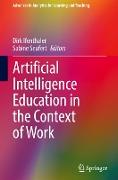 Artificial Intelligence Education in the Context of Work