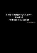 Lady Chatterley's Lover - Musical Full Score & Script