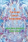 A Curative Cancer Treatment