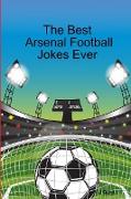 The Best Arsenal Football Jokes Ever