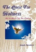 Quest For Holiness