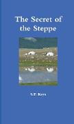 The Secret of the Steppe