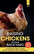 Raising Chickens in Your Backyard