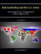 Real Leadership and the U.S. Army