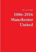 1886-2016 / Manchester United