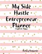 My Side Hustle Entrepreneur Planner