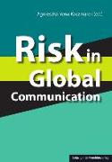 Risk in Global Communication