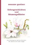 Liebesgeschichten und Blumengeflüster