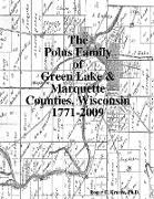 The Polus Family of Green Lake & Marquette Counties, Wisconsin 1771-2009