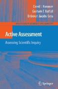 Active Assessment: Assessing Scientific Inquiry