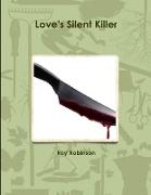 Love's Silent Killer