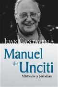 Manuel de Unciti : misionero y periodista
