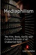 Mediaphilism