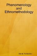 Phenomenology and Ethnomethodology