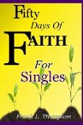 Fifty Days of Faith for Singles