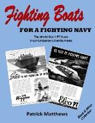 Fighting Boats for a Fighting Navy