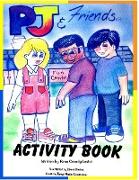 PJ and Friends Activity Book