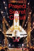 Project Secret Circuit