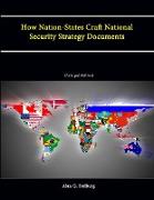 How Nation-States Craft National Security Strategy Documents (Enlarged Edition)