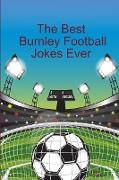 The Best Burnley Football Jokes Ever